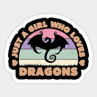 Just a Girl Who Loves Dragons Sticker